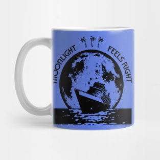 Moonlight Feels Right Mug